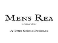 Mens Rea Podcast