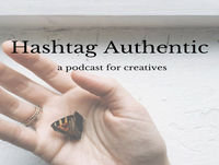Hashtag Authentic - for Instagram, Blogging and be