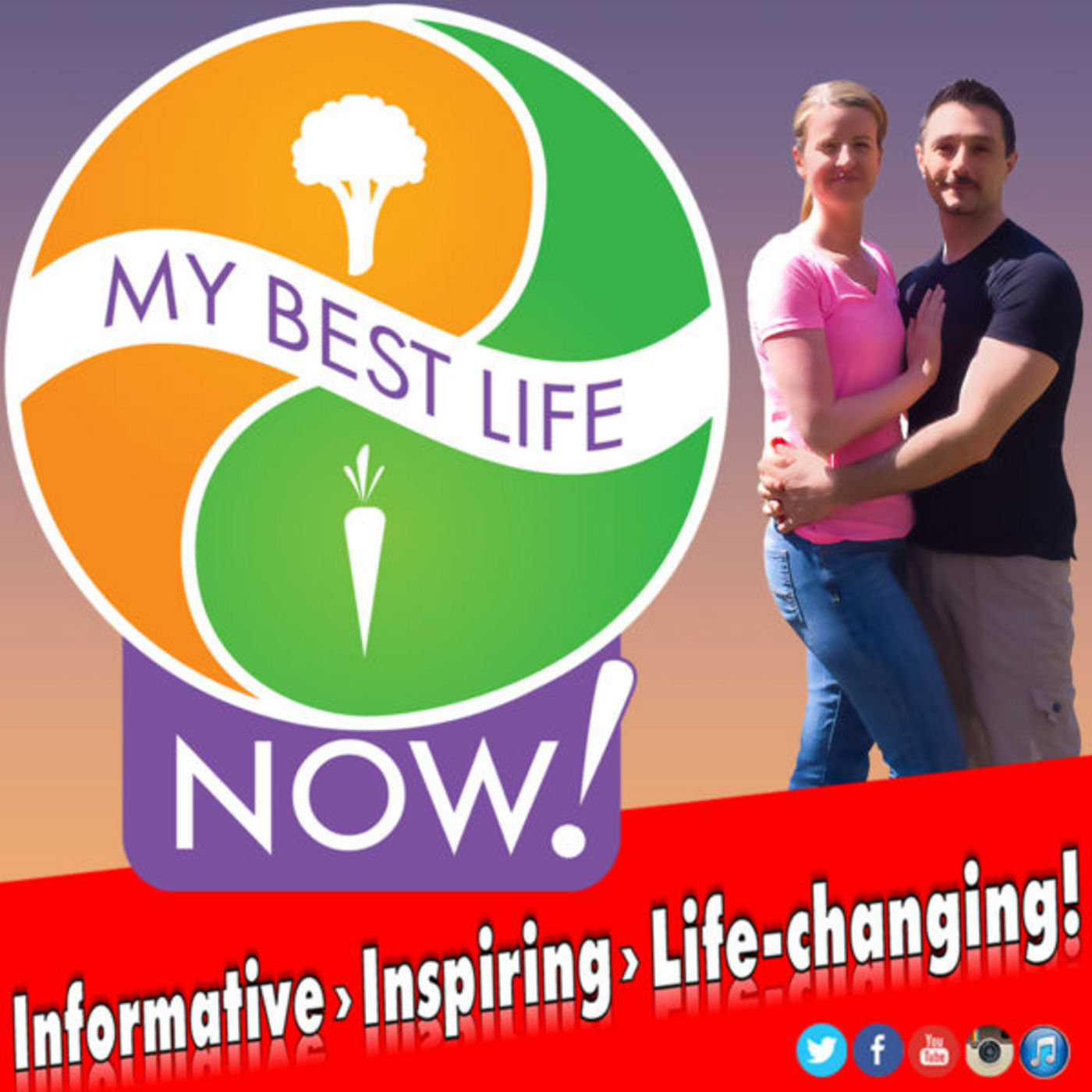 The My Best Life NOW! Show