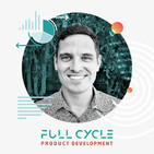 Episode 7: How do you know if your product features are going to make an impact?