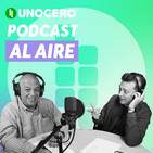 Unocero Podcast 016 - 07MAR19