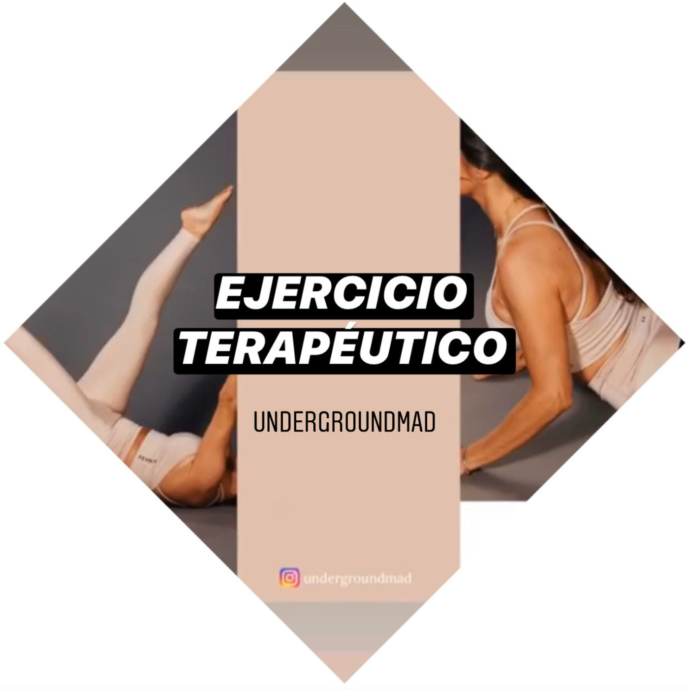 UNDERGROUNDMAD EJERCICIO TERAPÉUTICO