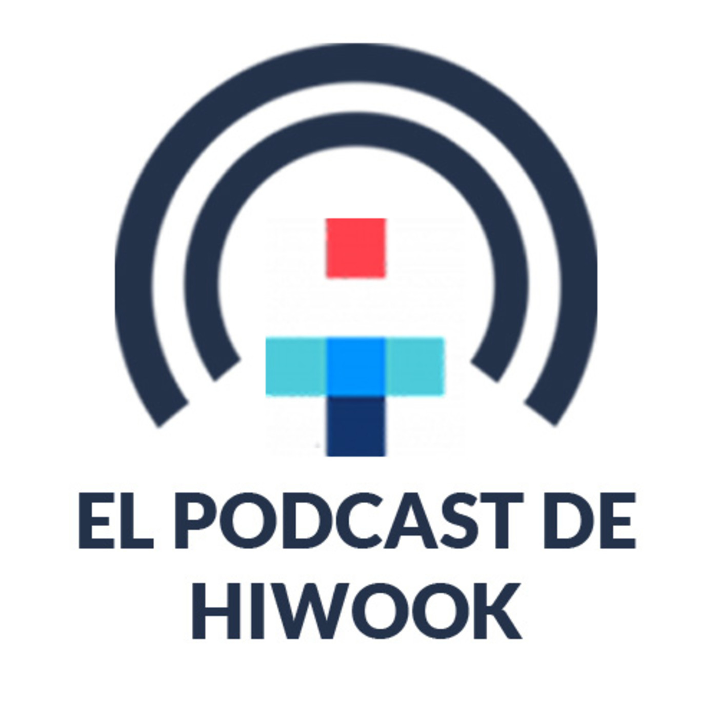 El Podcast de Hiwook