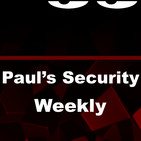 That's My Own Medicine - Paul's Security Weekly #554