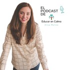 Episodio 10. El mal comportamiento de los niños