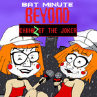 BONUS: Bat Minute Forever - Minute 23 Outtake - Call To Anten-sion