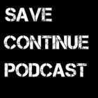 I'll Tell You Next Week | Save Continue Podcast Ep.186