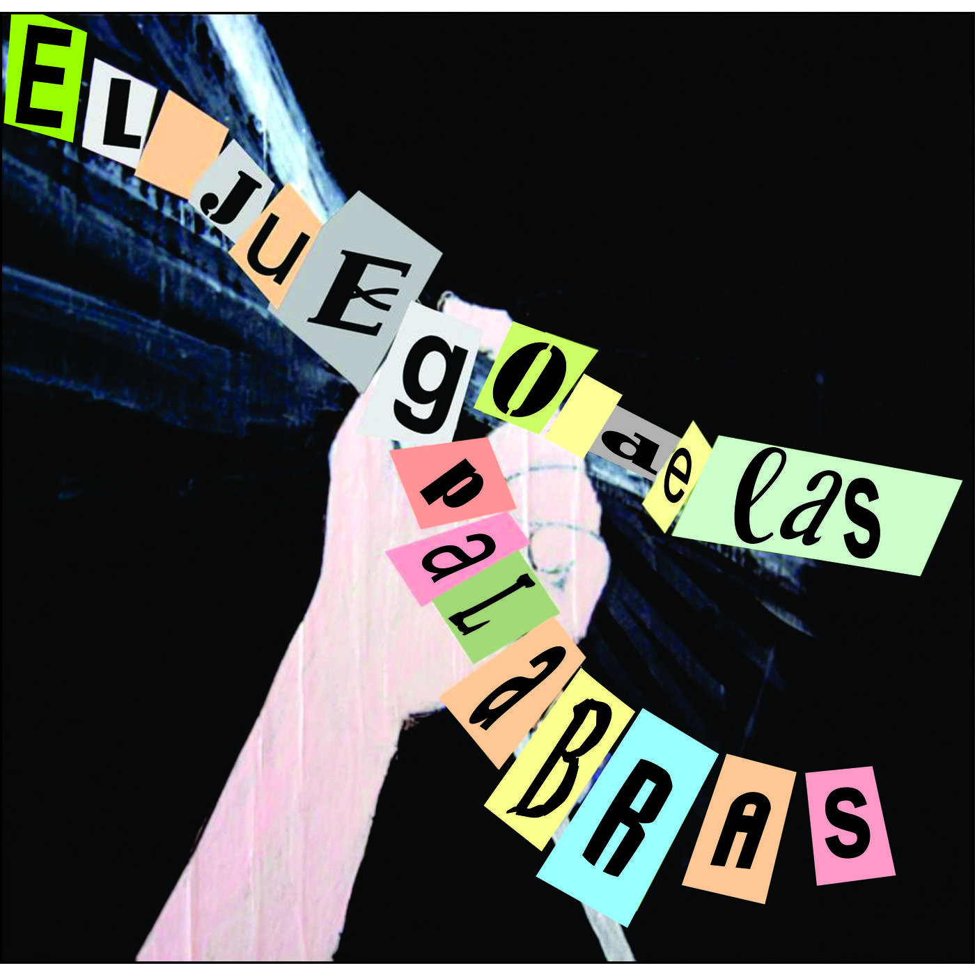 EL JUEGO DE LAS PALABRAS