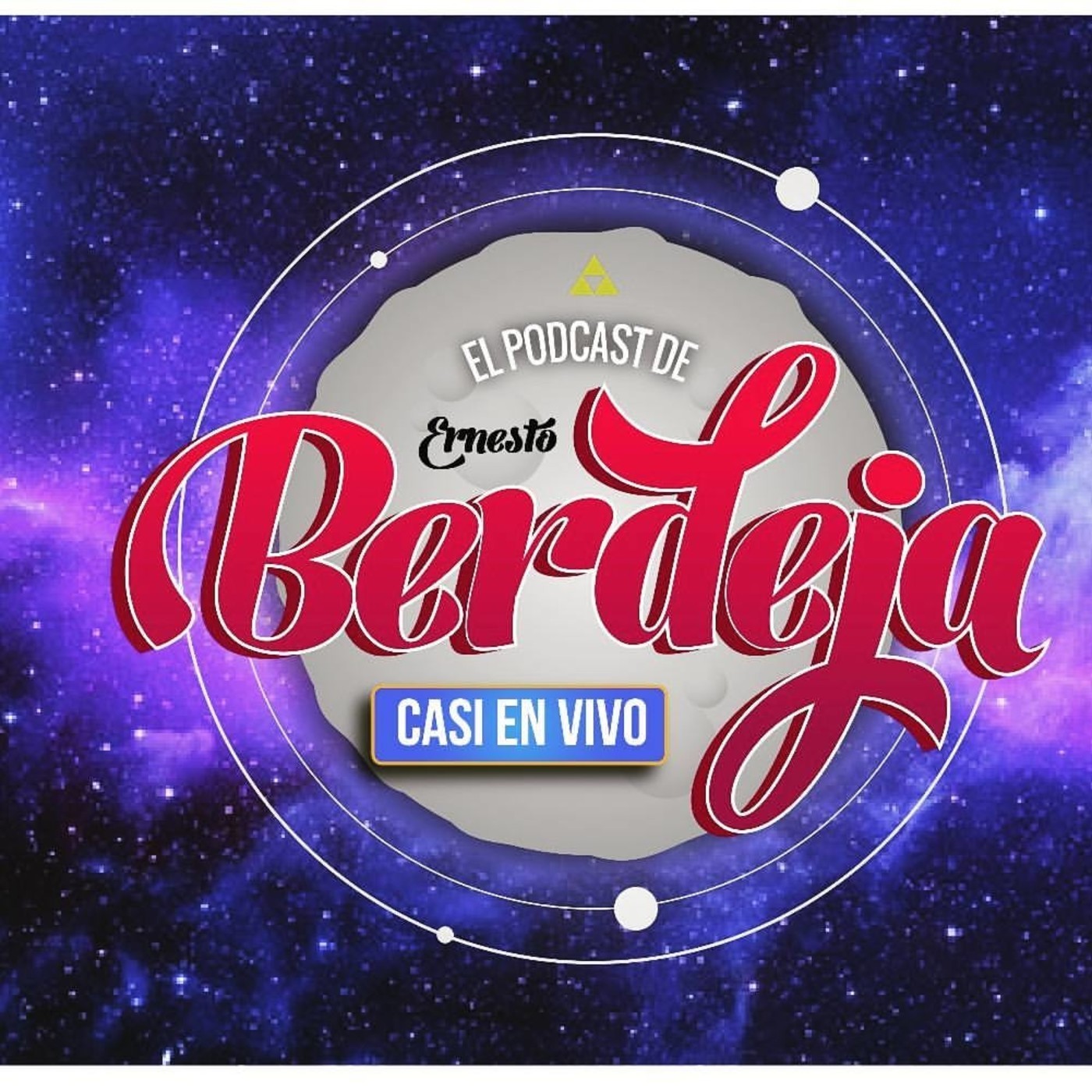 El Podcast de Ernesto Berdeja