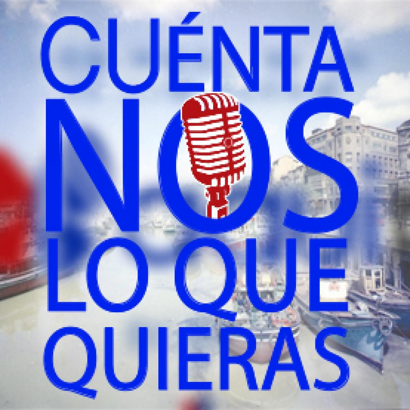 ¡CUÉNTANOS LO QUE QUIERAS! ¡CUÉNTANOS LO QUE QUIERAS!