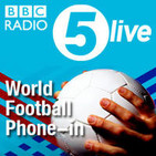 5 live's World Football Phone-in