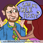 Can We Talk First?