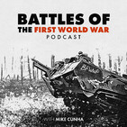 Episode 53: Meuse Argonne - 26 September 1918, Pt 2 - AEF 5th Corps