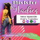 Always a Lady first