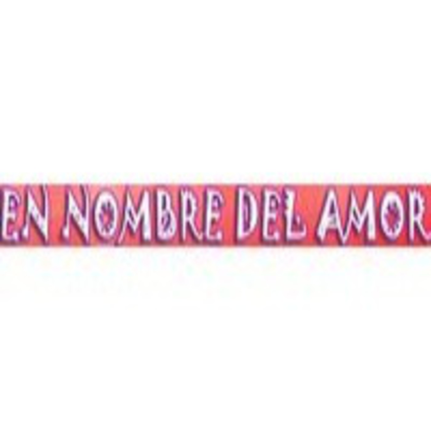 en nombre del amor.Tem2.Ed9.Mod4.