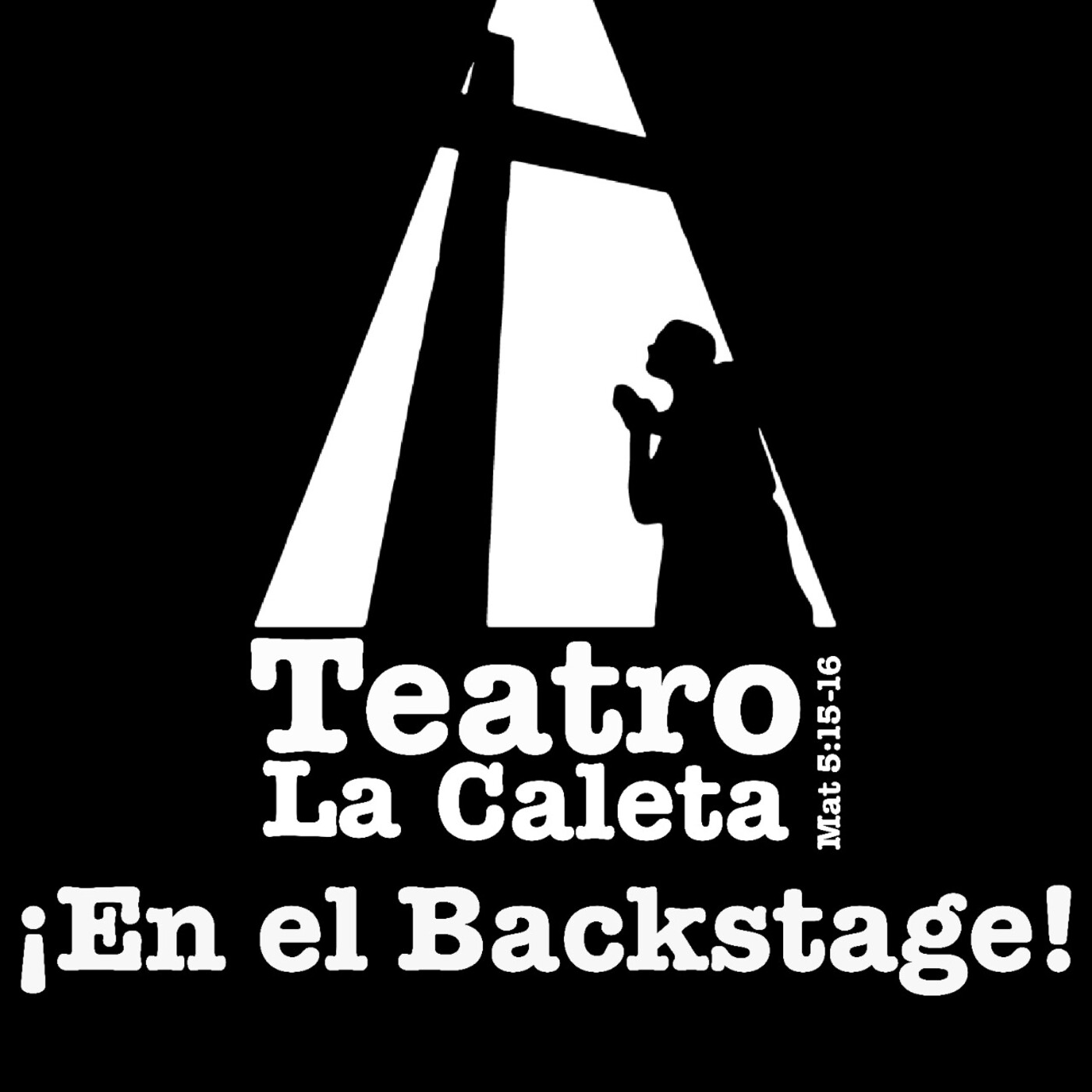 Teatro La Caleta ¡En el Backstage!