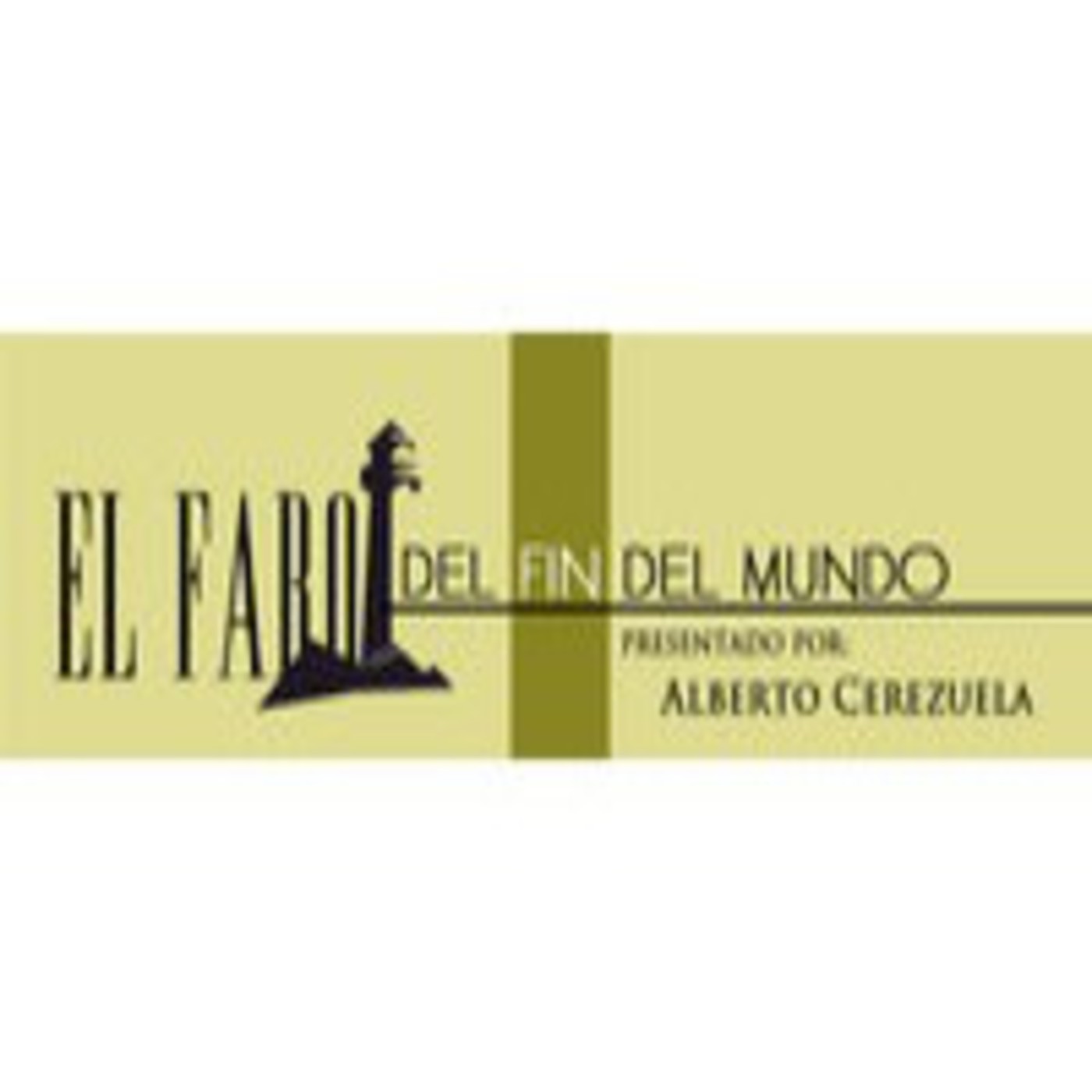 Podcast El faro del fin del mundo