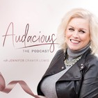 Do you care about them more than they can handle? Guest Jennifer Anne Cain and Jennifer Cramer Lewis Audacious Podcas...