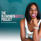 Episode 5 | Creating a Multi-Million Dollar Brand w/ Rochelle Graham-Campbell