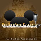 The DisGeek Podcast 154 - Revisiting Galaxy's Edge