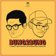 Bung2Bung #08