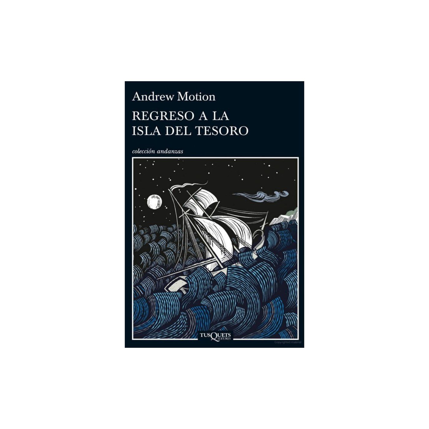 Regreso a la Isla del Tesoro de Andrew Motion