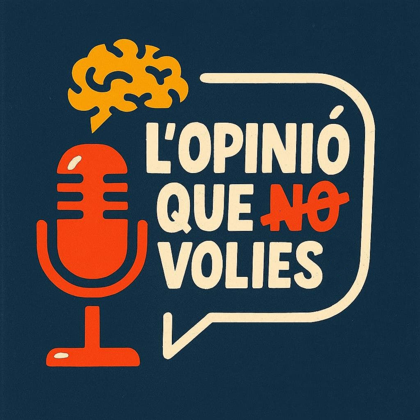 L'opinió que no volies podcast artwork