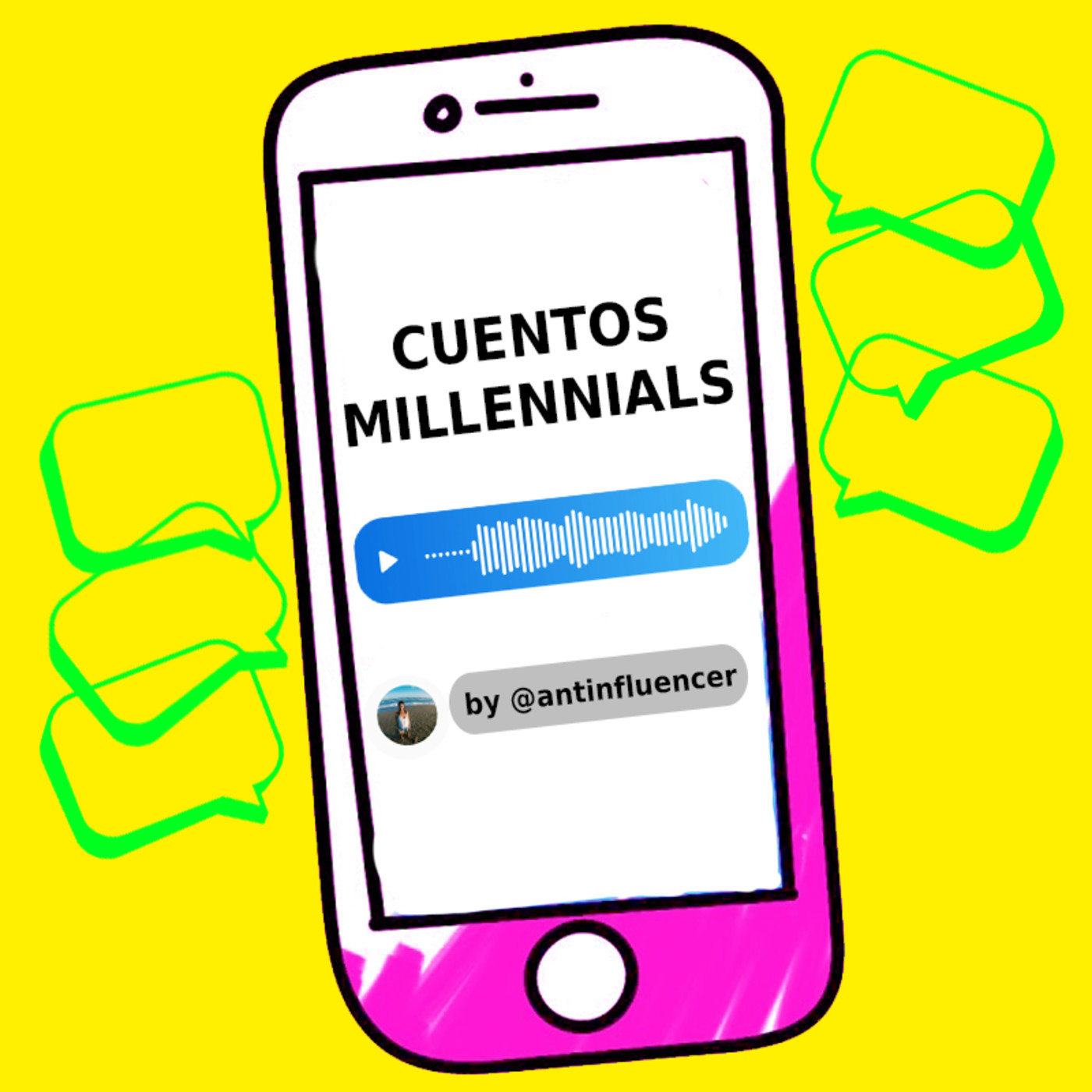 CUENTOS MILLENNIALS by @antinfluencer