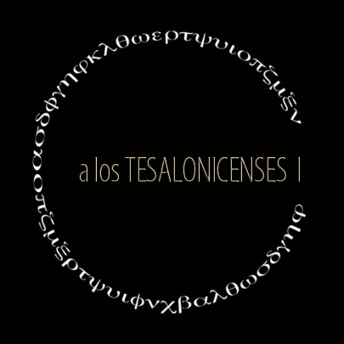 LIBRO 36: A los TESALONICENSES I