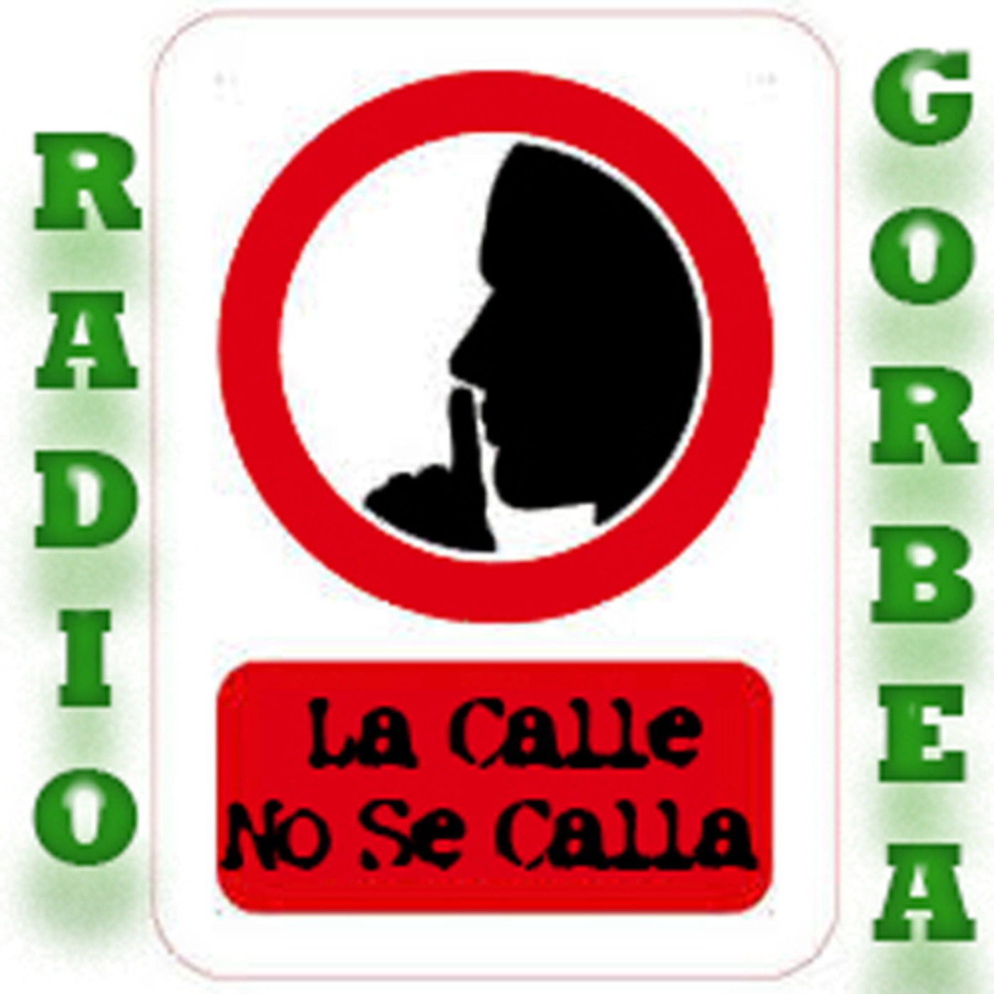La Calle No Se Calla