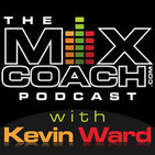 MixCoach Podcast 066: Types of Submission Mixes