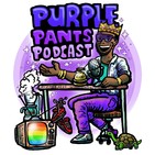 Purple Pants Podcast | And I Oop!