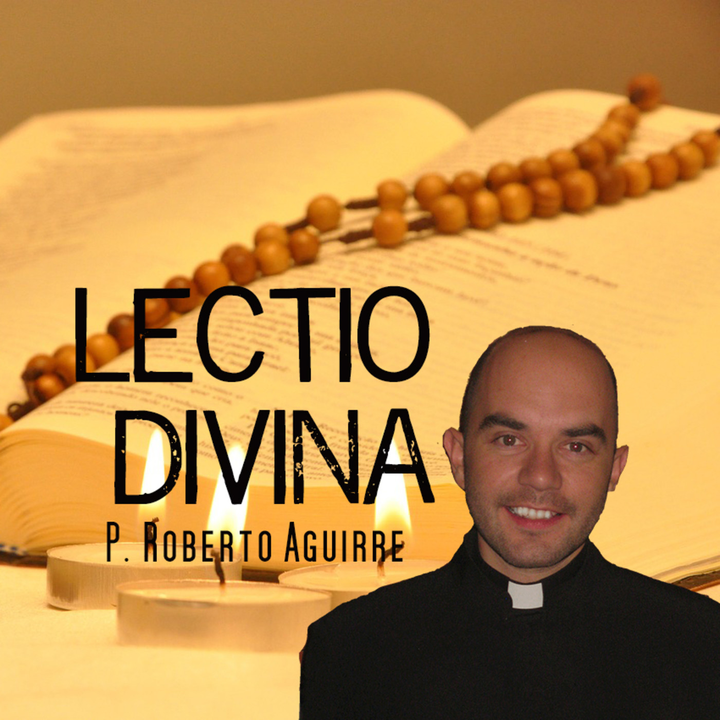 Lectio Divina (Roberto Aguirre)