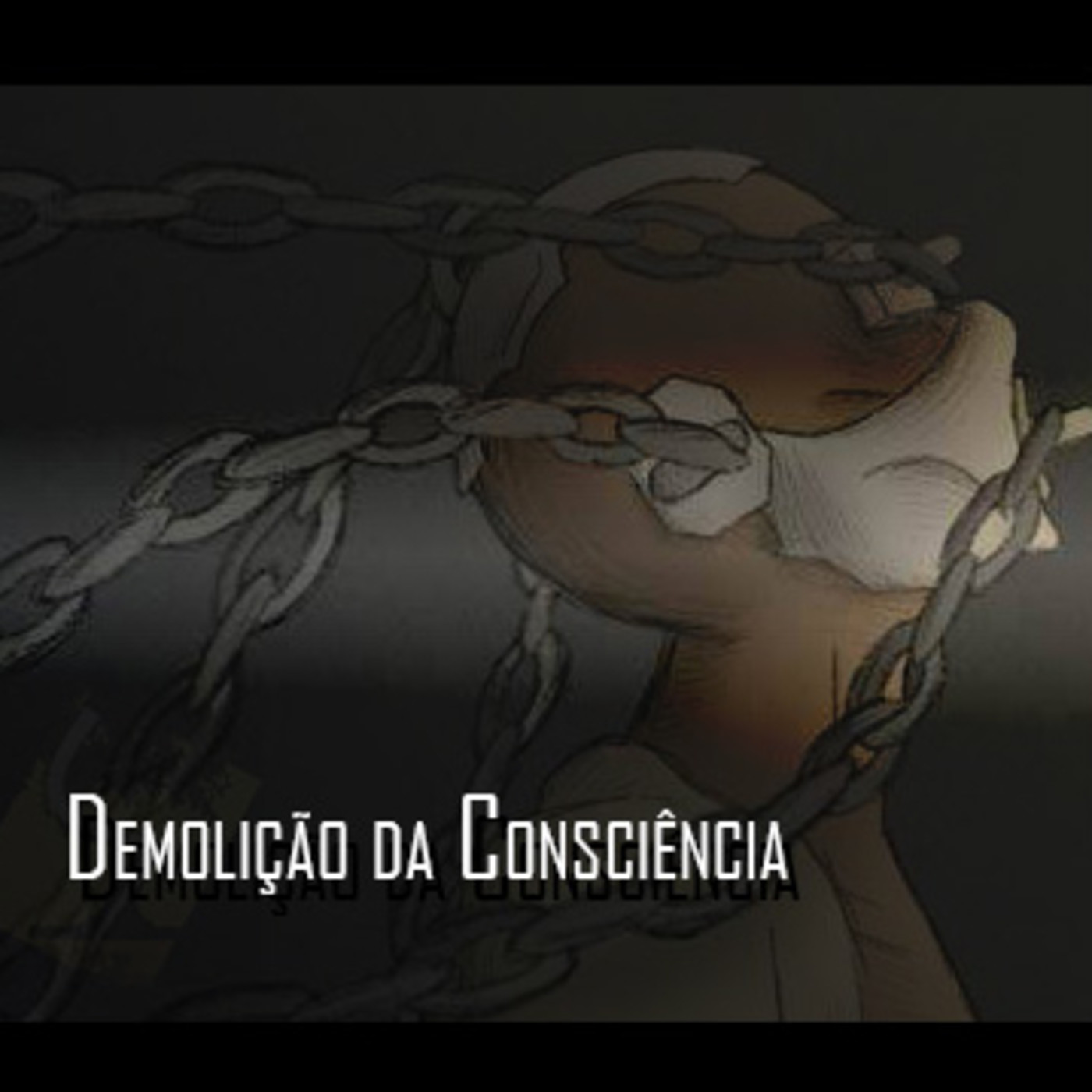 Demolição da Consciência