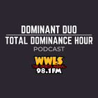 Dominant Duo - Total Dominance Hour 11-27-2019 (Jim Traber, Al Eschbach, Berry Tramel & Dean Blevins)