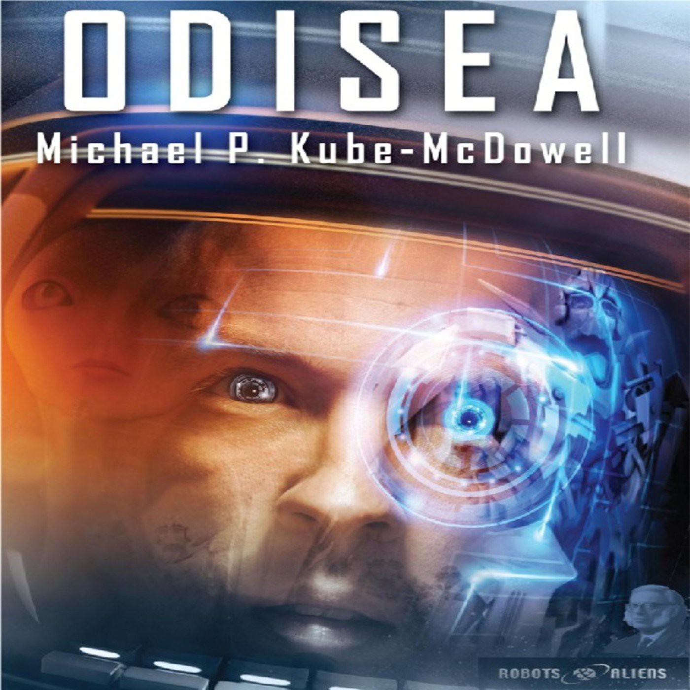 Robots & aliens  1 de Michael P. Kube-McDowell