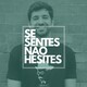SSNH #37 - Conforto ? Felicidade