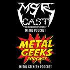 Metal Geeks 165: Breathtaking Geekery