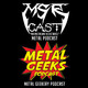 MSRcast 230: I Want Metal