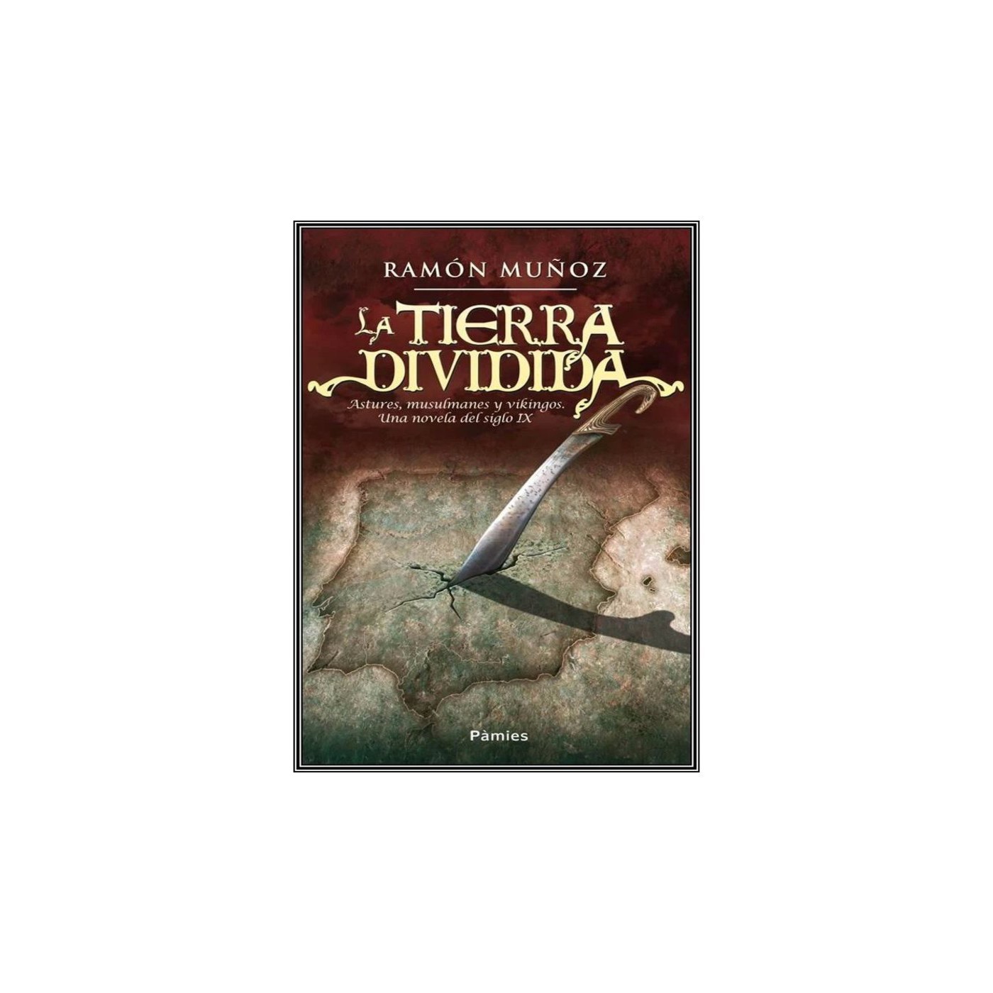La tierra dividida de Ramón Muñoz