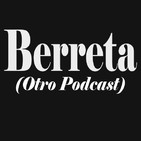 Berreta Podcast