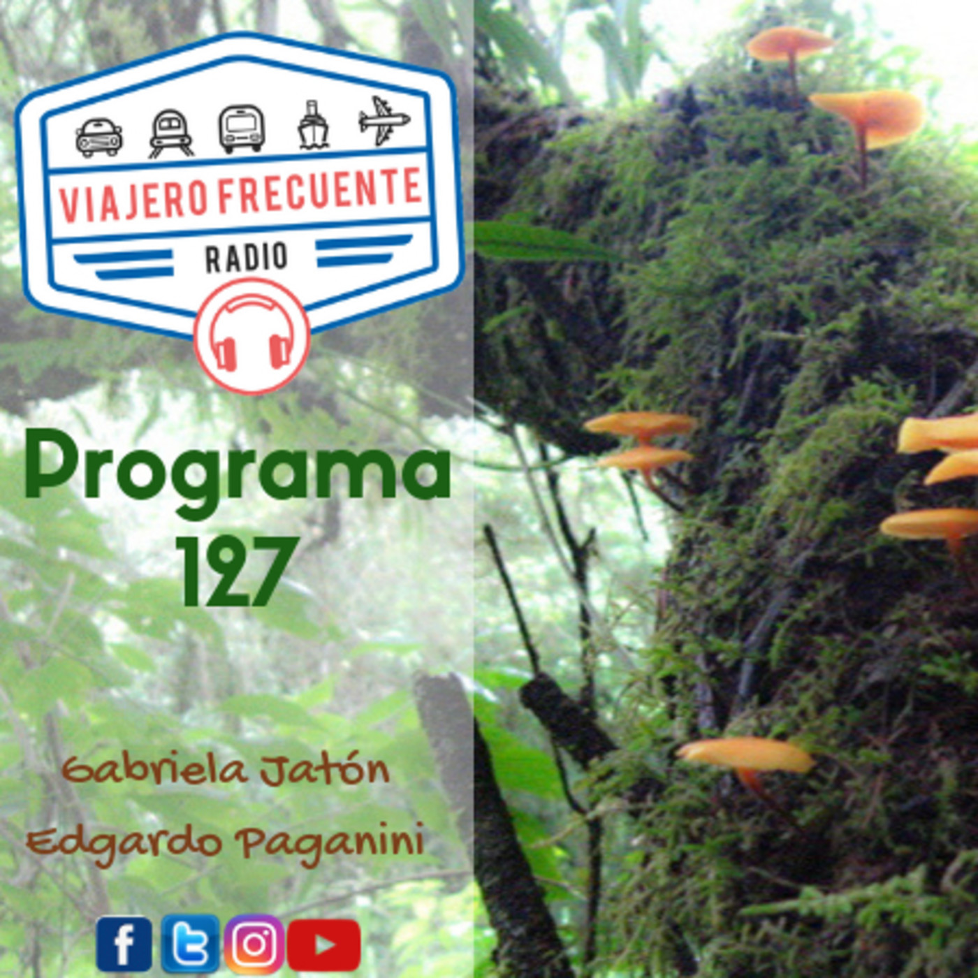 Viajero Frecuente Radio - Programa 127 - 02-12-18