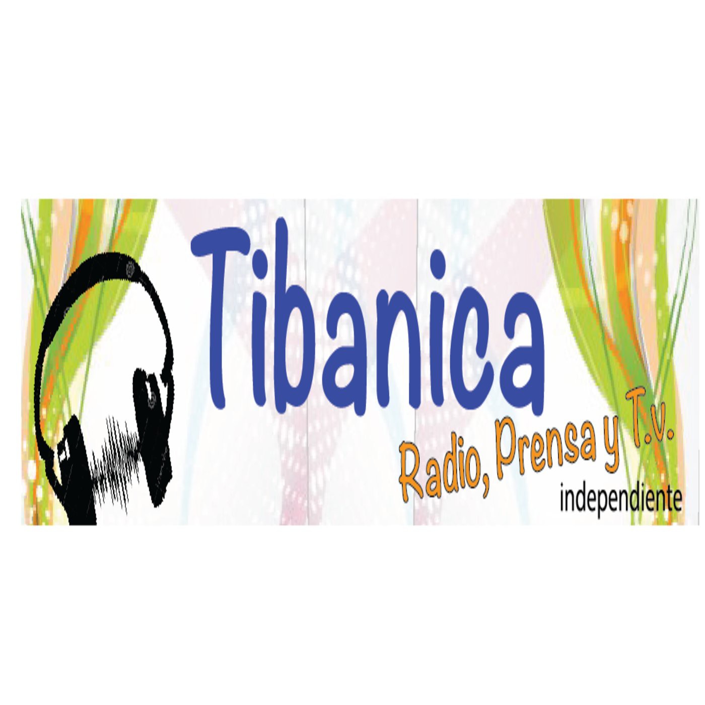 Podcast de Tibanica Prensa Independiente
