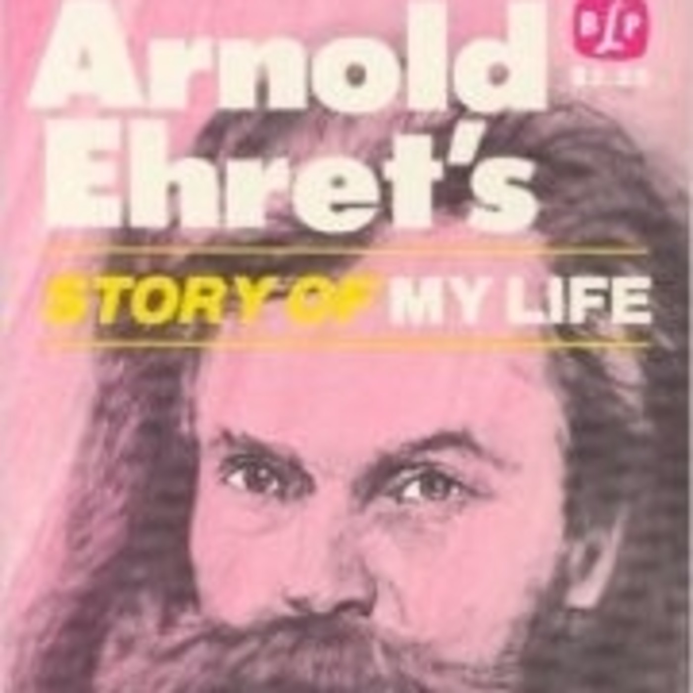 Arnold Ehret - La Historia de mi Vida