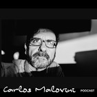 Carlos Malovini Podcast