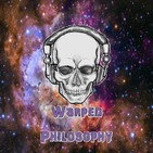 New Channel Introduction - Warped Philosophy!