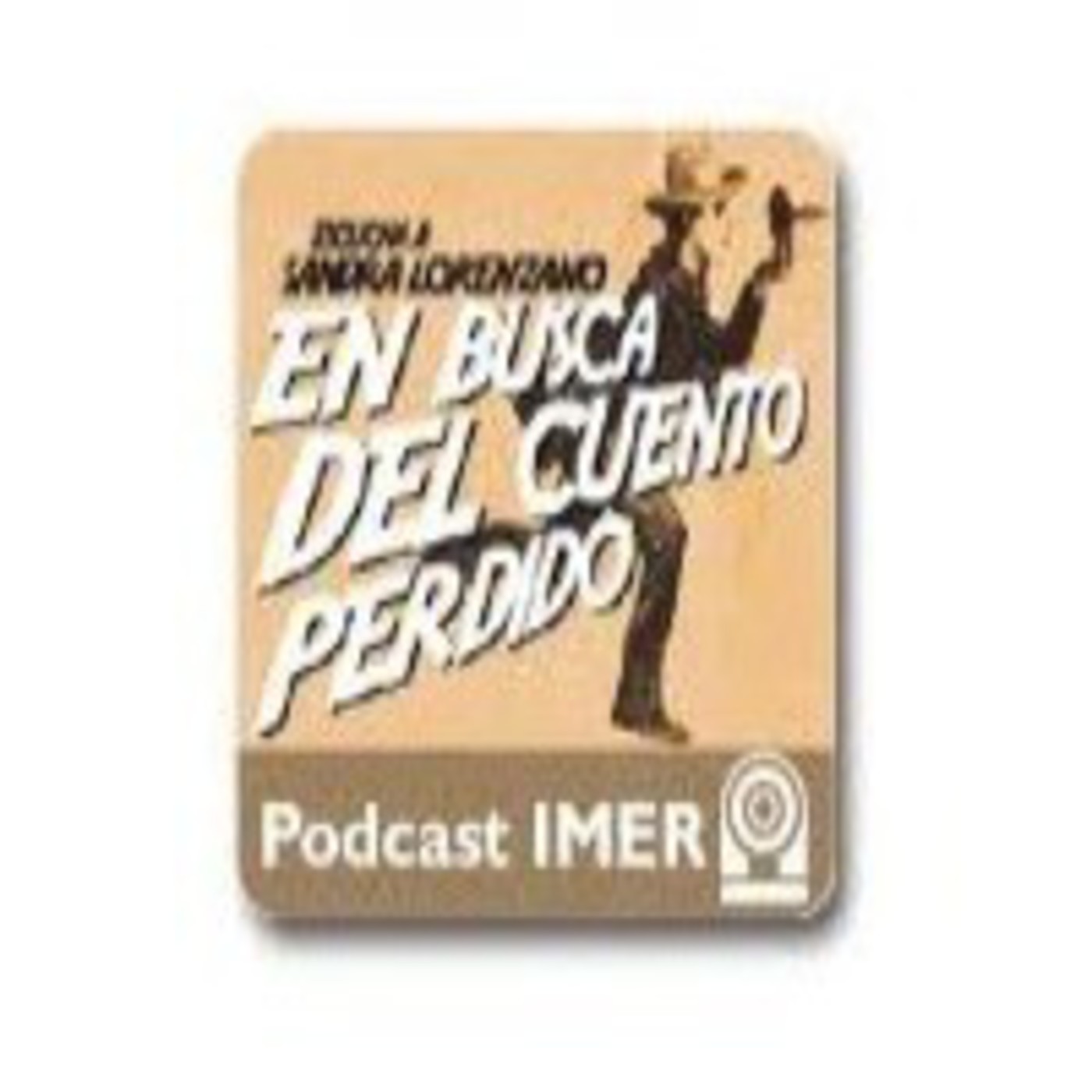 Podcast En busca del cuento perdido