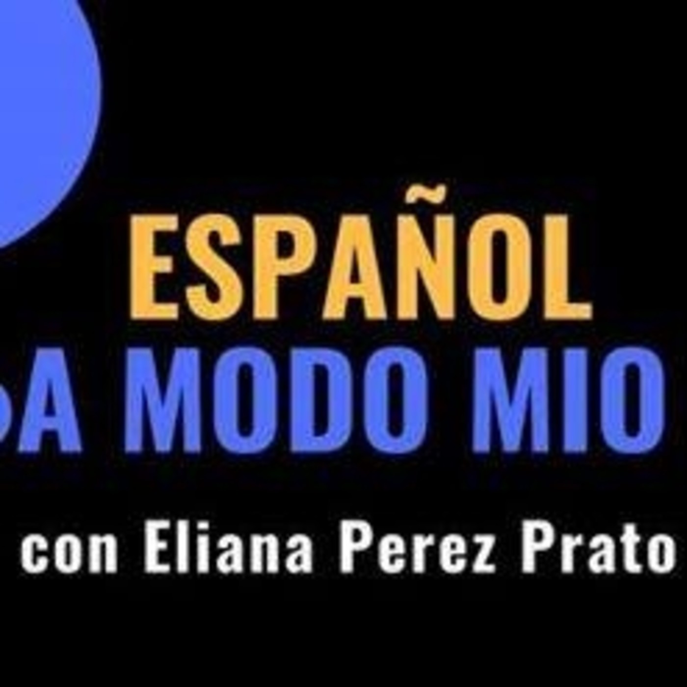 Podcast de Español a Modo Mio