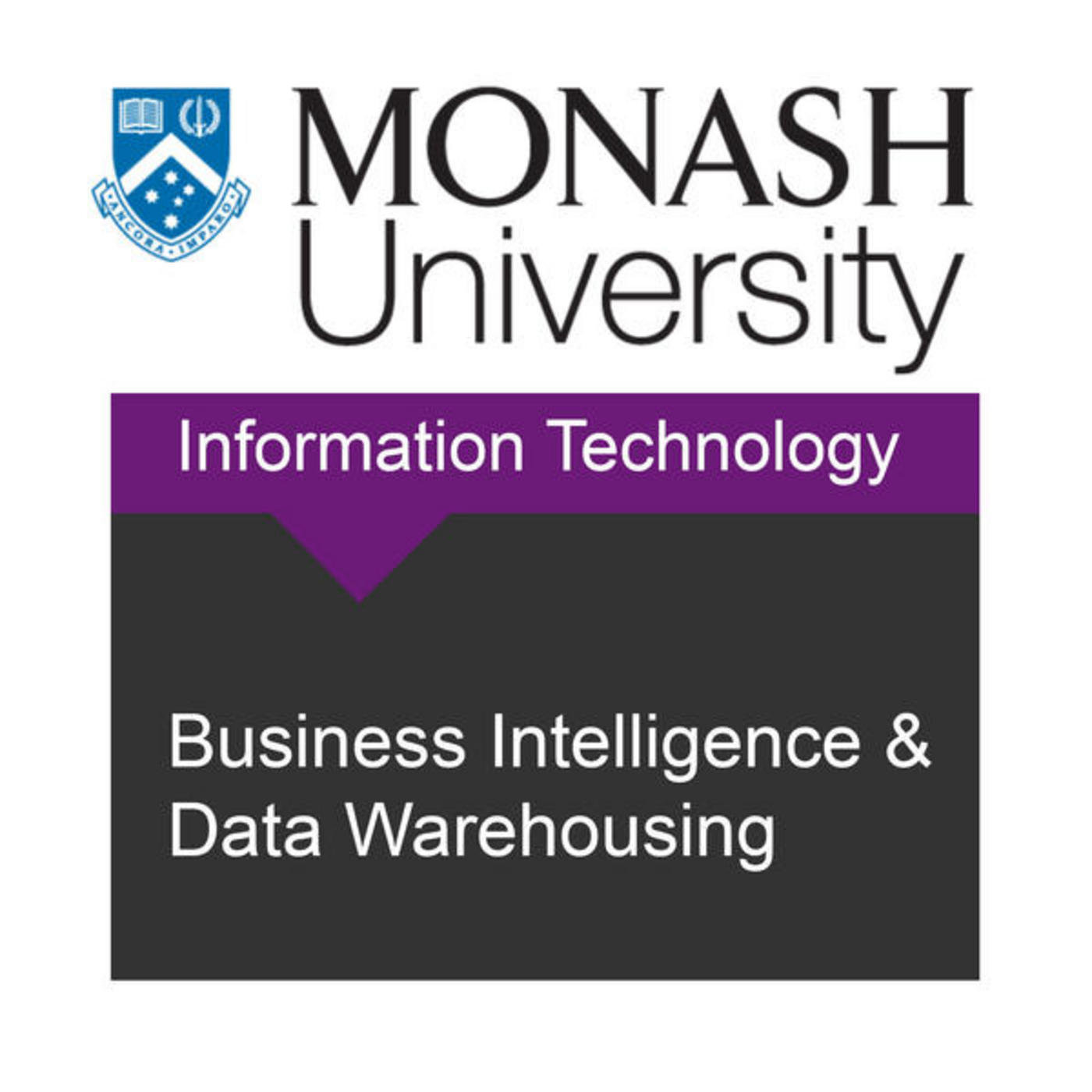 FIT5195 Business Intelligence and Data Warehousing