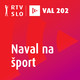 Naval na šport ob 09:15